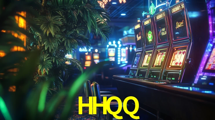 HHQQ bonus